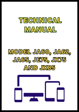 MODEL JA60, JA62, JA65, JE75, JX75 AND JX85 MOWER TECHNICAL MANUAL - PDF