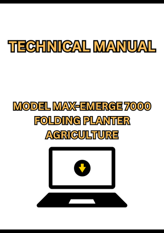 MODEL MAX-EMERGE 7000 FOLDING PLANTER TECHNICAL MANUAL - PDF