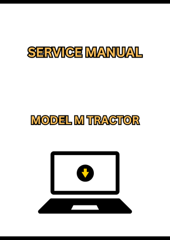 MODEL M TRACTOR SERVICE MANUAL - PDF