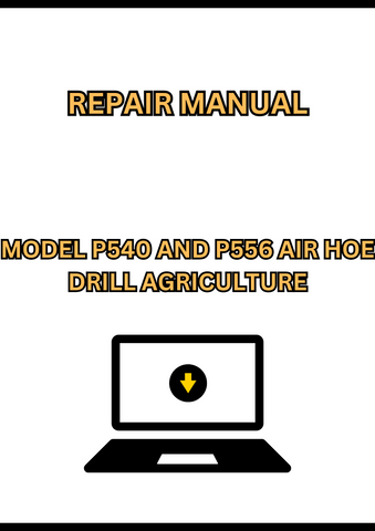 MODEL P540 AND P556 AIR HOE DRILL REPAIR MANUAL - PDF