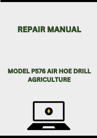 MODEL P576 AIR HOE DRILL REPAIR MANUAL - PDF