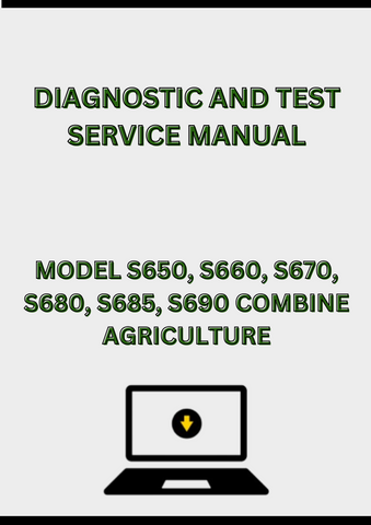 MODEL S650, S660, S670, S680, S685, S690 COMBINE DIAGNOSTIC AND TEST SERVICE MANUAL - PDF