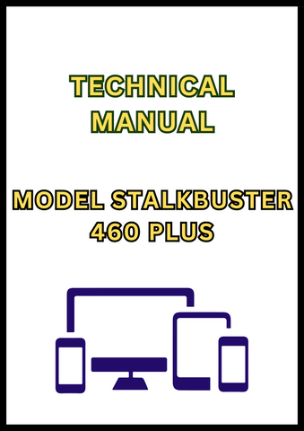 MODEL STALKBUSTER 460 PLUS RORARY HARVESTING UNIT TECHNICAL MANUAL - PDF