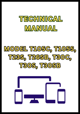 MODEL T105C, T105S, T23S, T26SB, T30C, T30S, T30SB, T40SB, TB26SB, TS26, XT105, XT105SB, XT120, XT120SE, XT140, XT140B, XT140SB, XT170B, XT250B AND SE23 EDGER TECHNICAL MANUAL - PDF