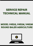 MODEL V451G, V451M, V461M ROUND BALER SERVICE REPAIR TECHNICAL MANUAL - PDF