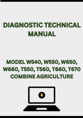 MODEL W540, W550, W650, W660, T550, T560, T660, T670 COMBINE DIAGNOSTIC TECHNICAL MANUAL - PDF