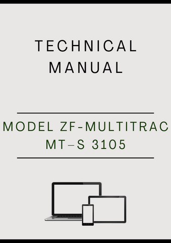 MODEL ZF-MULTITRAC MT–S 3105 REAR AXLE COMPONENT TECHNICAL MANUAL - PDF