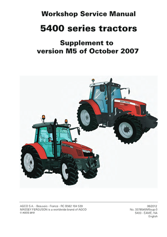 Massey Ferguson 5425, 5435, 5445, 5455, 5460, 5465, 5470, 5475, 5480 (5400 Series) Tractor Workshop Service Manual