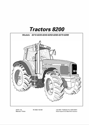 Massey Ferguson 8210, 8220, 8240, 8250, 8260, 8270, 8280 Tractors Operation and Maintenance Manual