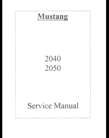 Mustang 2040, 2050 - Skid Steer Loader Service Repair Manual 001-49966 - PDF File Download