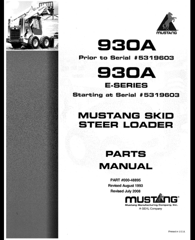 Mustang Skid Steer loader 930AE, 930A Parts Catalog Manual (000-48895B) - PDF File Download