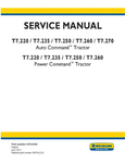 NEW HOLLAND AUTO COMMAND T7.220, T7.235, T7.250, T7.260, T7.270, T7.220, T7.235, T7.250 AND T7.260 TRACTOR SERVICE MANUAL - PDF