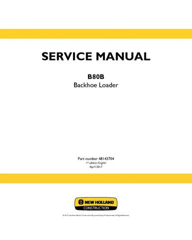 NEW HOLLAND B80B BACKHOE LOADER SERVICE MANUAL - PDF