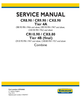 NEW HOLLAND CX8.80, CR10.90 AND CR8.90, CR9.90, CX8.90 TIER 4A COMBINE SERVICE MANUAL - PDF