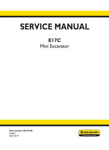 Unlock the full potential of your New Holland E17C Excavator with the comprehensive Service Manual (Part Number: 48127446). This PDF file is designed specifically for the Tier IV engine model, providing you with detailed insights into maintenance, troubleshooting, and repair procedures. With clear illustrations and step-by-step instructions, you can ensure optimal performance and longevity of your equipment. Don't miss out on the opportunity to enhance your operational efficiency—download your service