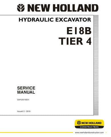 Unlock the full potential of your New Holland E18B (Tier 4) Hydraulic Excavator with the comprehensive Service Manual S5PU0019E01. This expertly crafted PDF file is your go-to resource for detailed maintenance and repair procedures, ensuring your machine operates at peak performance.