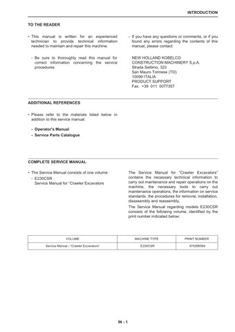Discover the ultimate resource for maintaining your New Holland E230CSR Crawler Excavator with the comprehensive Service Manual (Part Number: 47426609A). This PDF file is designed to provide you with detailed insights and step-by-step instructions, ensuring that you can perform repairs and maintenance with confidence.