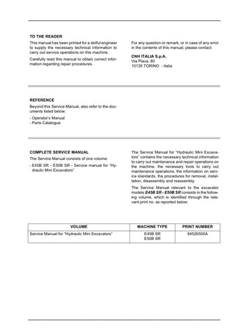 Unlock the full potential of your New Holland E45B SR and E50B SR Mini Excavators with the comprehensive Service Manual (Part No. 84526500A). This PDF file is an essential resource for operators and technicians alike, providing detailed insights into maintenance, troubleshooting, and repair procedures tailored specifically for these models.