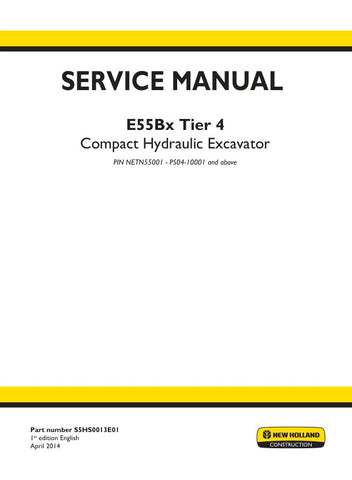 Unlock the full potential of your New Holland E55BX Compact Hydraulic Excavator with the comprehensive Service Manual (S5HS0013E01) in PDF format. This essential guide provides detailed insights into maintenance, troubleshooting, and repair procedures, ensuring your machine operates at peak performance.