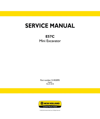 Discover the ultimate resource for maintaining your New Holland E57C Mini Excavator with the comprehensive Service Manual (Part Number: 51452095). This PDF file is designed to provide you with detailed insights into the operation, maintenance, and repair of your machine, ensuring optimal performance and longevity.