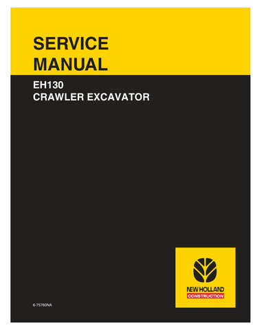 Discover the essential resource for maintaining your New Holland EH130 Crawler Excavator with the comprehensive Service Manual (6-75760NA) in PDF format. This manual is designed to provide you with detailed instructions, diagrams, and specifications to ensure your excavator operates at peak performance.