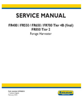 NEW HOLLAND FR480, FR550, FR650, FR780 AND FR850 TIER 2 SELF-PROPELLED FORAGE HARVESTER SERVICE MANUAL - PDF