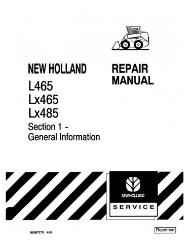 Unlock the full potential of your New Holland L465, LX465, and LX485 equipment with the comprehensive Repair Manual (Part No. 86587275) in PDF format. This essential guide is designed to provide you with detailed instructions, diagrams, and troubleshooting tips to keep your machinery running smoothly and efficiently.