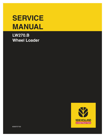 Discover the ultimate resource for maintaining your New Holland LW270.B Wheel Loader with our comprehensive service manual (6036707100) in PDF format. This essential guide provides detailed instructions, diagrams, and troubleshooting tips to ensure your equipment operates at peak performance.