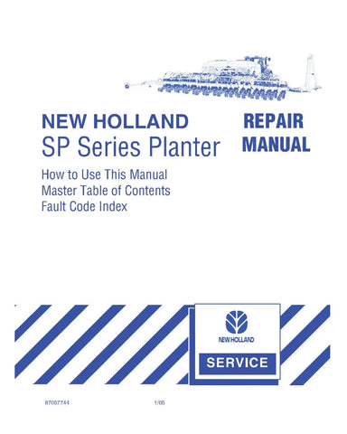 NEW HOLLAND SP280, SP380, SP480 AND SP580 PLANTER REPAIR MANUAL - PDF
