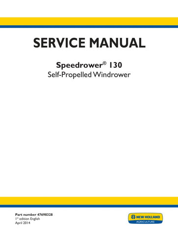 Discover the essential resource for maintaining your New Holland Speedrower 130 with the comprehensive Service Manual (Part Number: 47698328). This PDF file is designed to provide you with detailed instructions and insights, ensuring your windrower operates at peak performance.