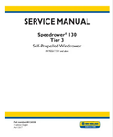 NEW HOLLAND SPEEDROWER 130 TIER 3 SELF-PROPELLED WINDROWER SERVICE MANUAL - PDF