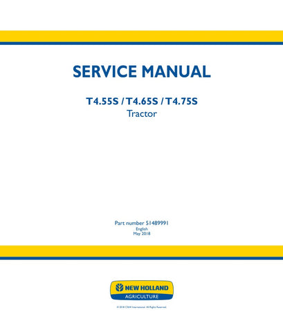 Unlock the full potential of your New Holland T4.55S, T4.65S, and T4.75S tractors with the comprehensive Service Manual (51489991) in PDF format. This essential guide provides detailed instructions, diagrams, and troubleshooting tips to ensure your tractor operates at peak performance. Whether you're performing routine maintenance or tackling complex repairs, this manual is your go-to resource for keeping your equipment in top shape. Download now and empower yourself with the knowledge to maintain your