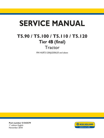 Unlock the full potential of your New Holland T5 series tractors with the comprehensive Service Manual (51543579) for models T5.90, T5.100, T5.110, and T5.120. This PDF file is an essential resource for any owner or technician, providing detailed insights into maintenance, troubleshooting, and repair procedures tailored specifically for Tier 4B (Final) engines.