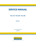 Unlock the full potential of your New Holland T6.110, T6.120, and T6.130 tractors with the comprehensive Service Manual (47705279) in PDF format. This essential guide provides detailed insights into maintenance, troubleshooting, and repair procedures, ensuring your equipment operates at peak performance.