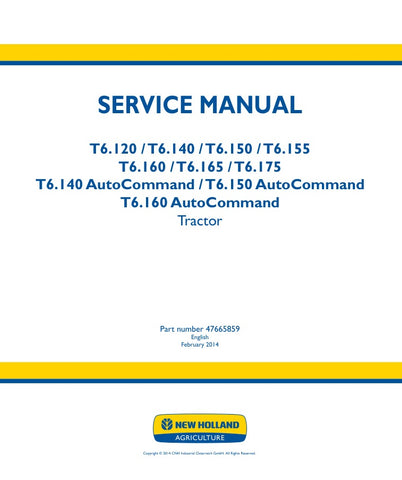 Unlock the full potential of your New Holland T6 series tractors with the comprehensive Service Manual (Part Number: 47665859). This PDF file is an essential resource for owners of T6.120, T6.140, T6.150, T6.155, T6.160, T6.165, and T6.175 models, providing detailed insights into maintenance, troubleshooting, and repair procedures