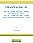 Unlock the full potential of your New Holland T7 series tractors with the comprehensive Auto/Range/Power Command Service Manual (Part No. 84477609A). This PDF file is an essential resource for both seasoned mechanics and DIY enthusiasts, providing detailed insights into the operation and maintenance of models T7.170, T7.185, T7.200, and T7.210.