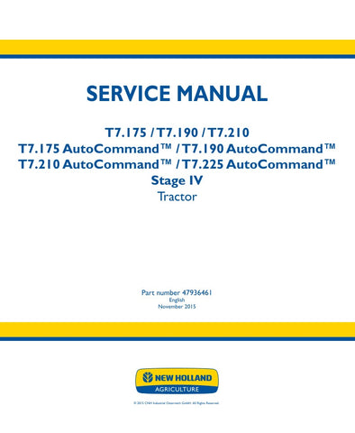 Unlock the full potential of your New Holland T7 series tractors with the comprehensive Autocommand Service Manual (Stage IV) for models T7.175, T7.190, T7.210, and T7.225. This PDF file is an essential resource for both seasoned professionals and DIY enthusiasts, providing detailed insights into maintenance, troubleshooting, and repair procedures tailored specifically for your tractor.