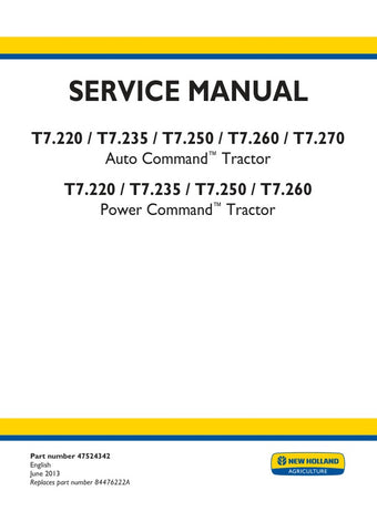 Unlock the full potential of your New Holland T7 series tractors with the comprehensive Auto/Power Command Service Manual (Part No. 47524342). This PDF file is an essential resource for both seasoned mechanics and DIY enthusiasts, providing detailed insights into the operation and maintenance of models T7.220, T7.235, T7.250, T7.260, and T7.270.