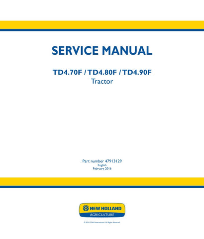 Unlock the full potential of your New Holland TD4.70F, TD4.80F, and TD4.90F tractors with the comprehensive Service Manual (Part Number: 47913129). This PDF file is an essential resource for both seasoned mechanics and DIY enthusiasts, providing detailed insights into maintenance, troubleshooting, and repair procedures tailored specifically for your tractor model.
