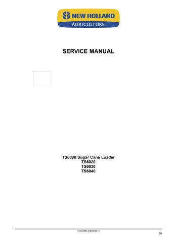 Enhance your operational efficiency with the NEW HOLLAND TS6000, TS6020, TS6030, TS6040 SUGAR CANE LOADER SERVICE MANUAL (73403956). This comprehensive PDF file is designed to provide you with all the essential information needed to maintain and troubleshoot your sugar cane loader effectively.