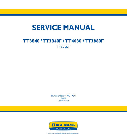 Enhance your maintenance routine with the NEW HOLLAND TT3840, TT3840F, TT4030, TT3880F TRACTOR SERVICE MANUAL (47921938) in PDF format. This comprehensive guide provides detailed instructions, diagrams, and troubleshooting tips specifically designed for your tractor models, ensuring optimal performance and longevity. With easy navigation and instant access, you can quickly find the information you need to keep your equipment running smoothly. Invest in this essential resource today and empower yourself with