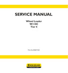 Enhance your maintenance capabilities with the NEW HOLLAND W110C (TIER 4) WHEEL LOADER SERVICE MANUAL (84581910A) in PDF format. This comprehensive guide provides detailed instructions, diagrams, and troubleshooting tips to ensure your equipment operates at peak performance. Perfect for technicians and operators alike, this manual is an essential resource for efficient repairs and upkeep, saving you time and money. Download your copy today and keep your wheel loader running smoothly!