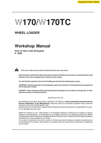 Discover the ultimate resource for maintaining your New Holland W170 and W170TC Wheel Loader with the comprehensive Workshop Manual (Part Number: 604.13.497.00). This PDF file is designed to provide you with detailed insights and step-by-step instructions, ensuring that you can perform repairs and maintenance with confidence.