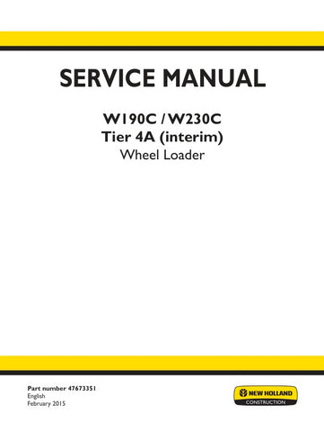 Discover the essential resource for maintaining your New Holland W190C and W230C Tier 4A (Interim) Wheel Loaders with the comprehensive Service Manual (Part Number: 47673351). This PDF file is designed to provide you with detailed information on servicing, troubleshooting, and repairing your equipment, ensuring optimal performance and longevity.