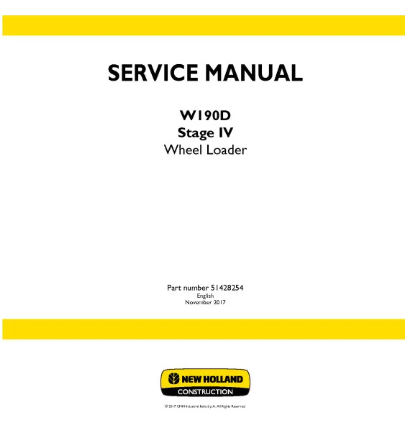 NEW HOLLAND W190D STAGE IV WHEELED LOADER SERVICE MANUAL - PDF FILE