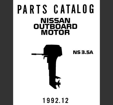 Discover the ultimate resource for maintaining your Nissan 1992 NS3.5A Outboard Motor with our comprehensive Parts Catalog Manual in PDF format. This digital manual is designed to provide you with detailed diagrams, part numbers, and specifications, ensuring you have everything you need at your fingertips for efficient repairs and maintenance.
