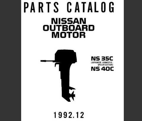 Discover the ultimate resource for maintaining your Nissan 1992 NS35C and NS40C outboard motors with our comprehensive Parts Catalog Manual. This PDF file is meticulously designed to provide you with detailed diagrams, part numbers, and specifications, ensuring you have everything you need for efficient repairs and maintenance.