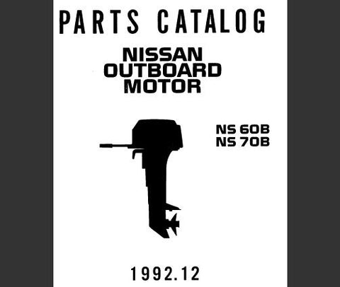 Discover the ultimate resource for maintaining your Nissan 1992 NS60B and NS70B outboard motors with our comprehensive Parts Catalog Manual. This PDF file is meticulously organized to provide you with detailed diagrams and part numbers, ensuring you can easily identify and order the components you need for optimal performance.