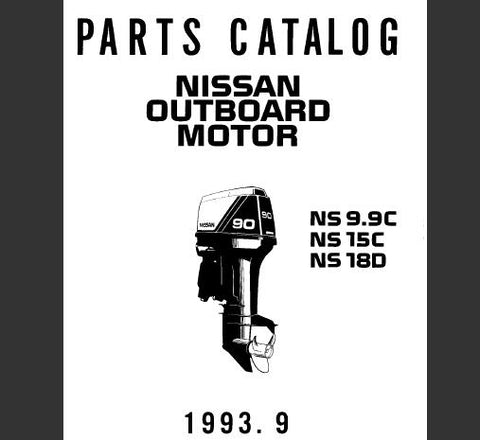 Discover the ultimate resource for maintaining your Nissan outboard motors with the 1993 NS9.9C, NS15C, and NS18D Parts Catalog Manual. This comprehensive PDF file is designed to provide you with detailed diagrams, part numbers, and specifications, ensuring you have everything you need for efficient repairs and maintenance.