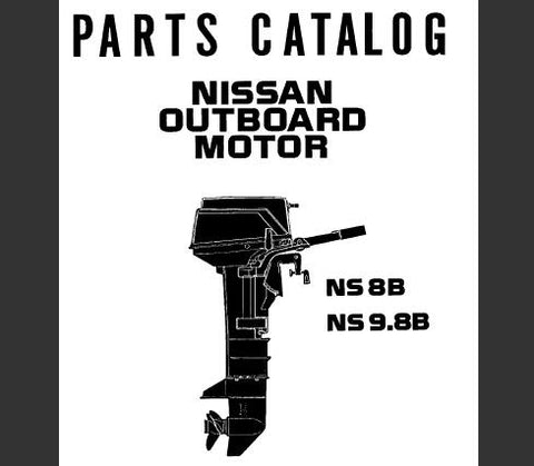 Discover the ultimate resource for maintaining your Nissan 1998 NS8B and NS9.8B outboard motors with our comprehensive Parts Catalog Manual. This PDF file is meticulously organized to provide you with detailed diagrams and part numbers, ensuring you can easily identify and order the components you need for optimal performance.